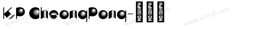 KP CheongPong字体转换